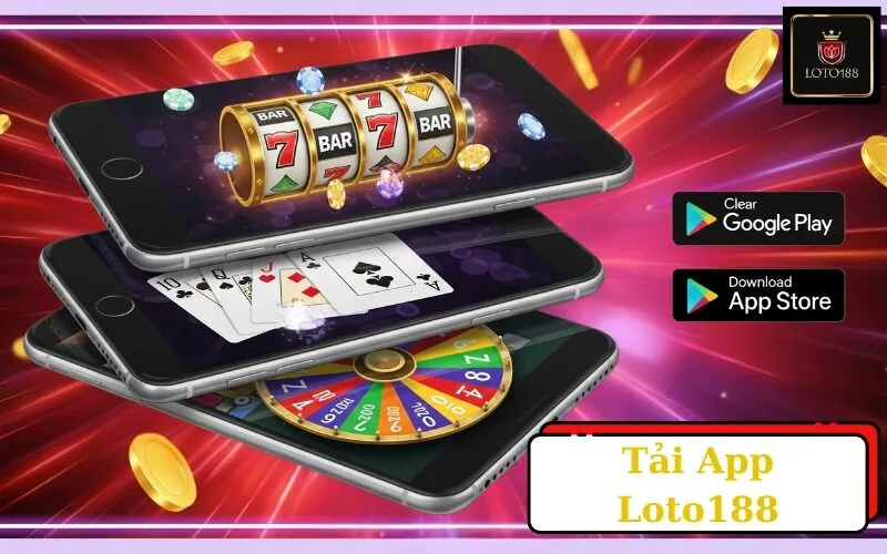 Tải App Loto188
